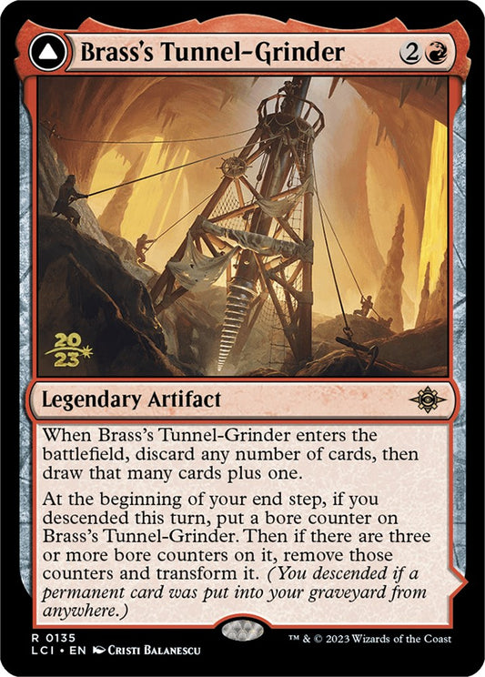 Brass's Tunnel-Grinder (135) Foil - The Lost Caverns of Ixalan Promos