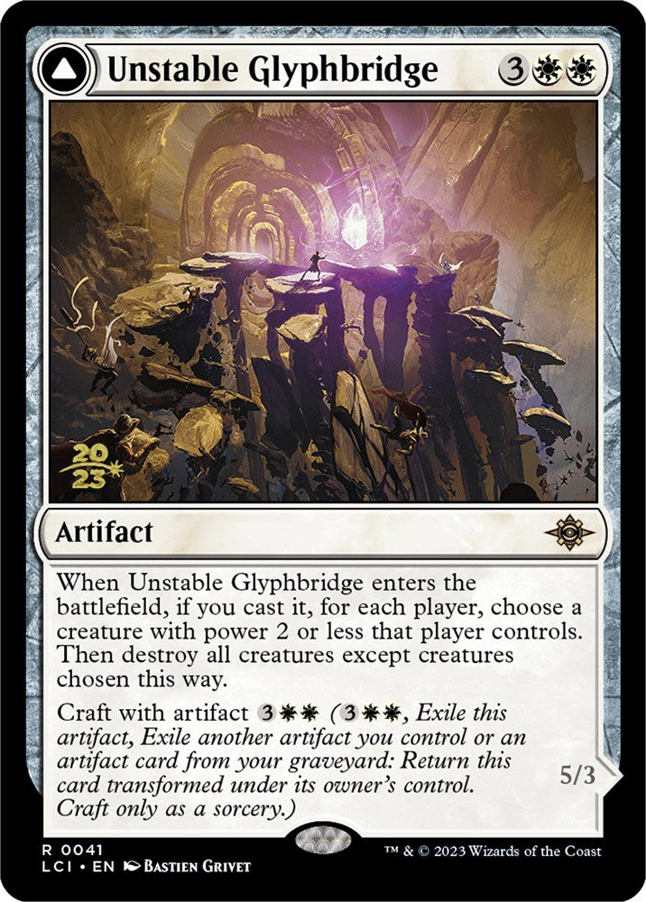 Unstable Glyphbridge (041) Foil - The Lost Caverns of Ixalan Promos