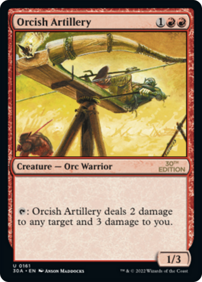Orcish Artillery (161) - 30th Anniversary Edition
