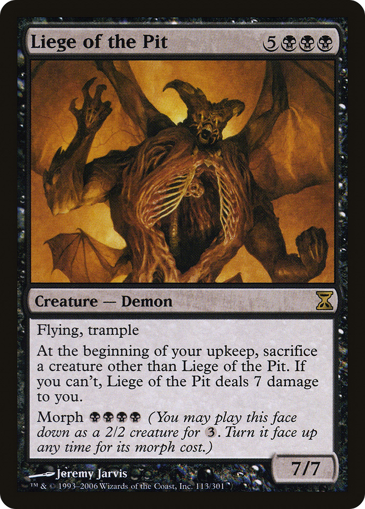Liege of the Pit (113) Foil - Time Spiral