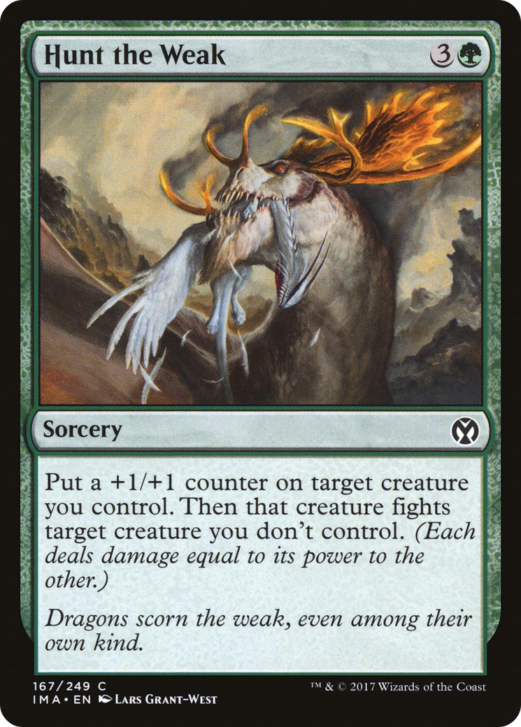 Hunt the Weak (167) - Iconic Masters