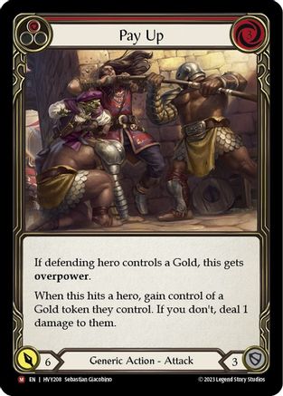 Pay Up (HVY208) Rainbow Foil - Heavy Hitters