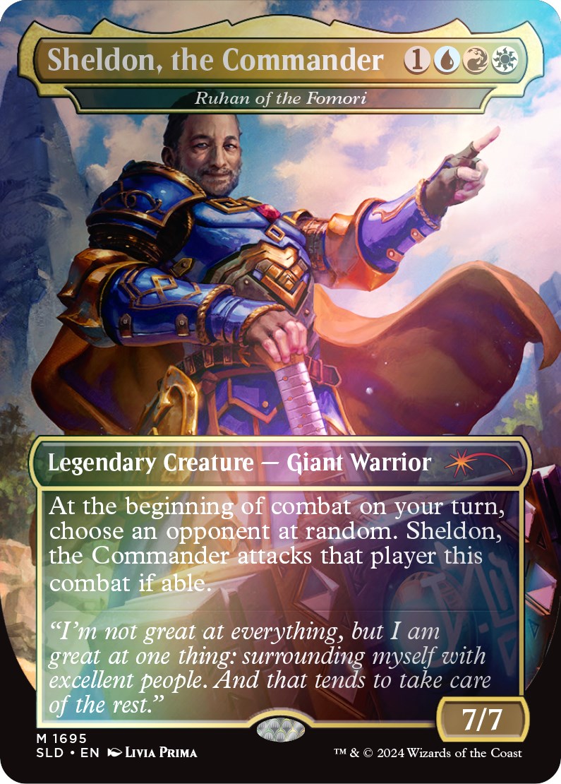 Sheldon, the Commander - Ruhan of the Fomori (Rainbow Foil) [Secret Lair Drop Series] | Silver Goblin