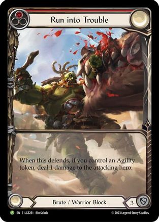 Run into Trouble (LGS251) Rainbow Foil - FaB Promos