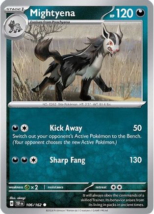 Mightyena (106) - Temporal Forces