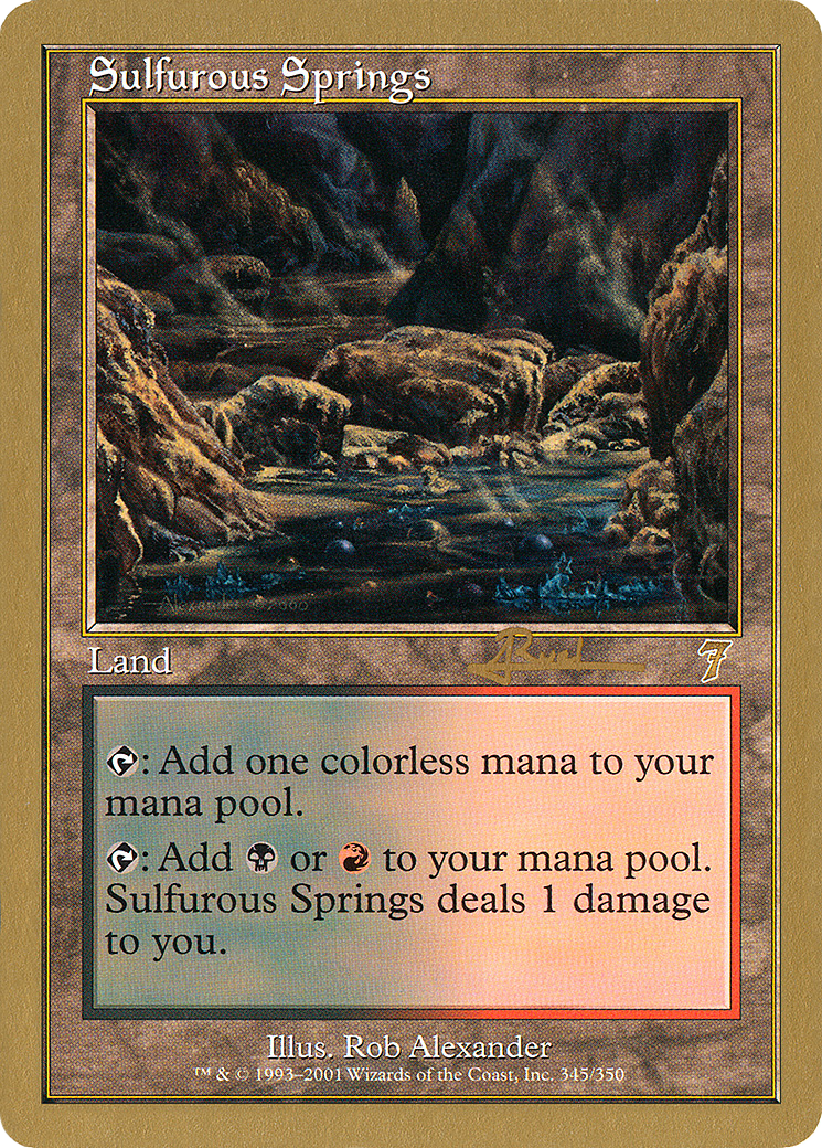 Sulfurous Springs - 2001 Antoine Ruel (7ED) (Retro) - World Championship Decks 2001