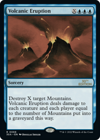 Volcanic Eruption (088) - 30th Anniversary Edition