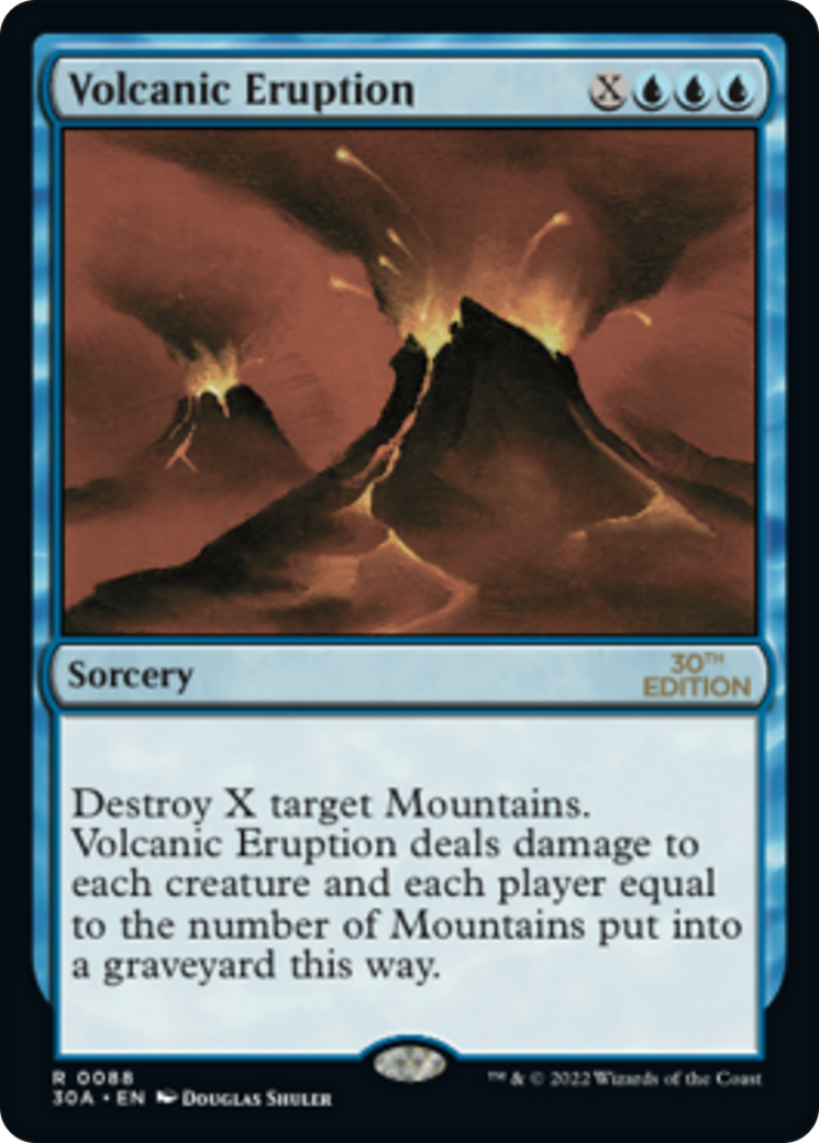 Volcanic Eruption (088) - 30th Anniversary Edition