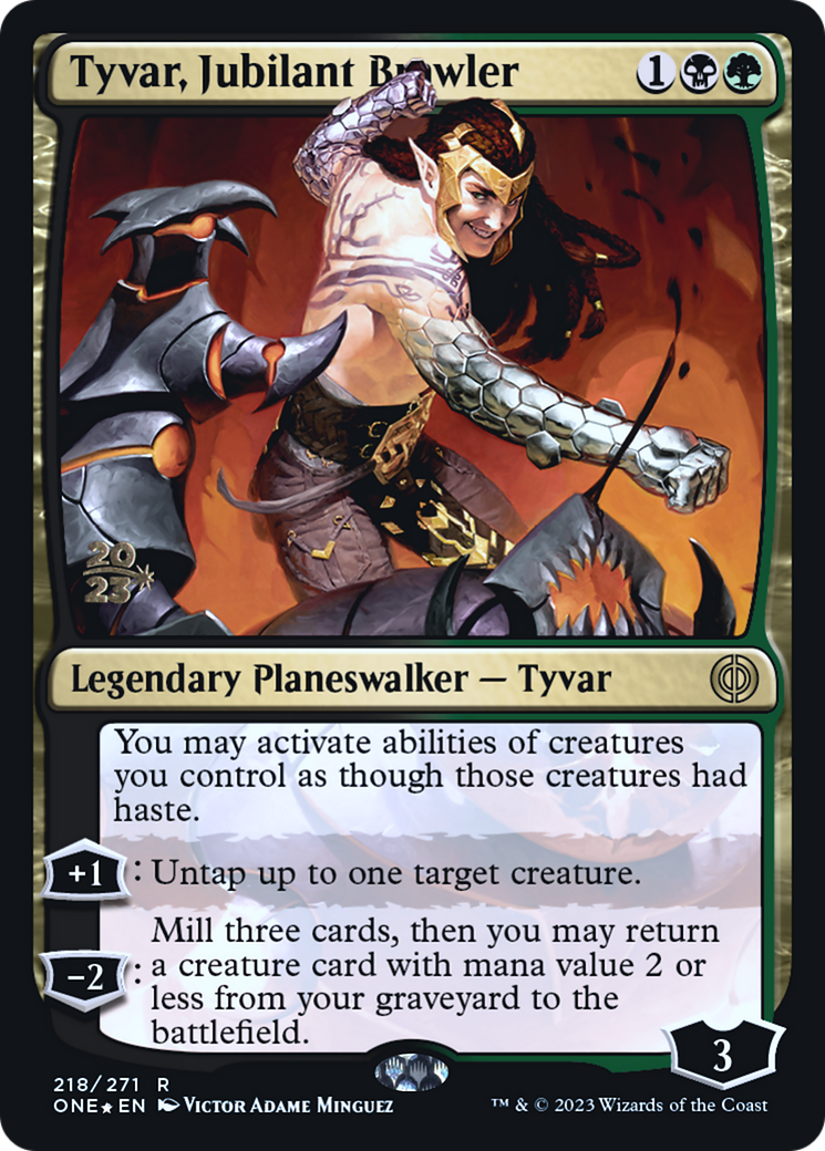 Tyvar, Jubilant Brawler [Phyrexia: All Will Be One Prerelease Promos] | Silver Goblin