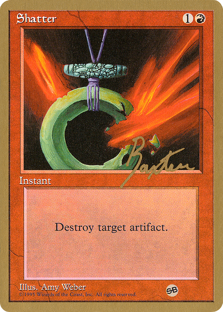 Shatter - 1996 George Baxter (4ED) (SB) - Pro Tour Collector Set