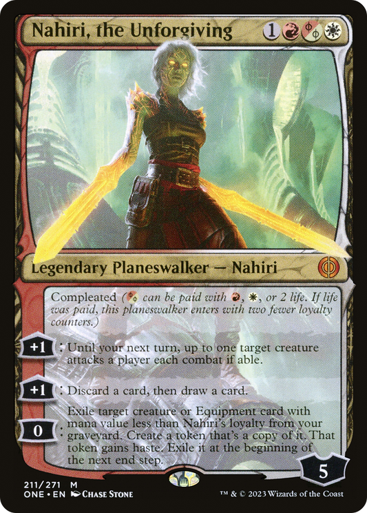 Nahiri, the Unforgiving (211) - Phyrexia: All Will Be One