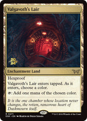 Valgavoth's Lair [Duskmourn: House of Horror Prerelease Promos] | Silver Goblin