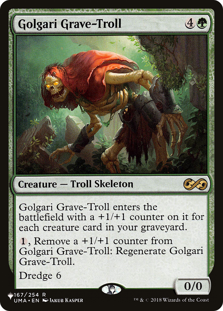 Golgari Grave-Troll (UMA-167) - The List