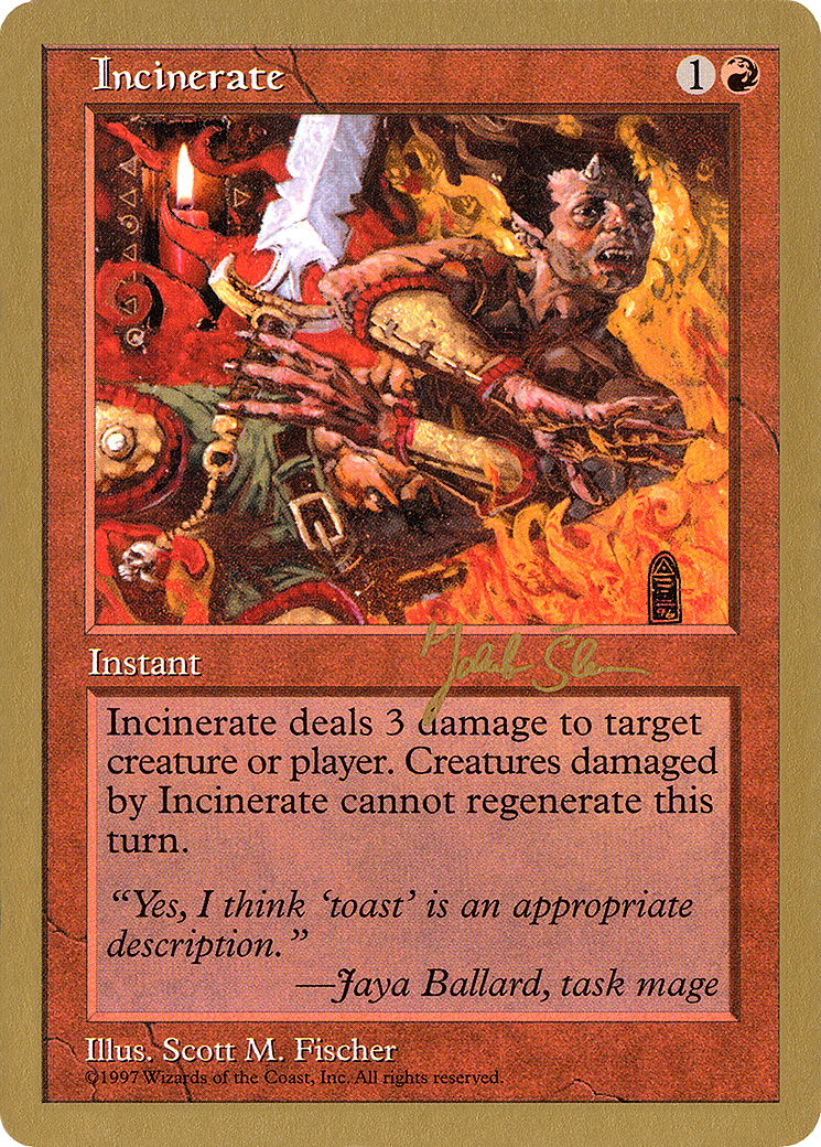 Incinerate - 1997 Jakub Slemr (5ED) (Retro) - World Championship Decks 1997