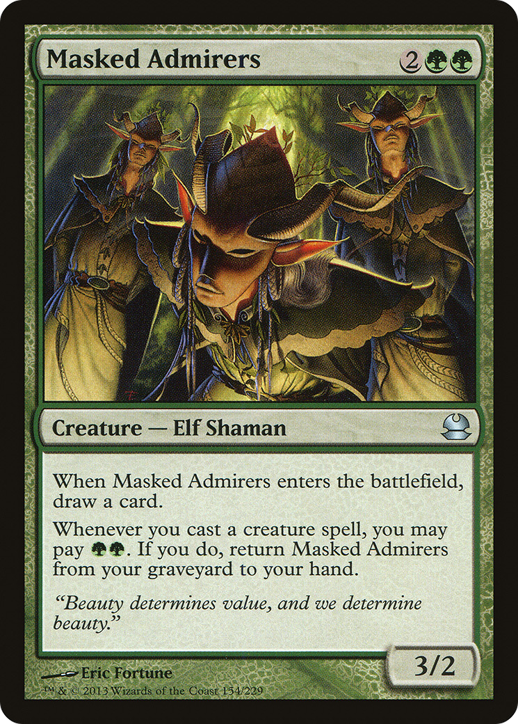 Masked Admirers (154) - Modern Masters