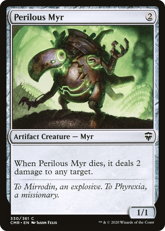 Perilous Myr (330) - Commander Legends