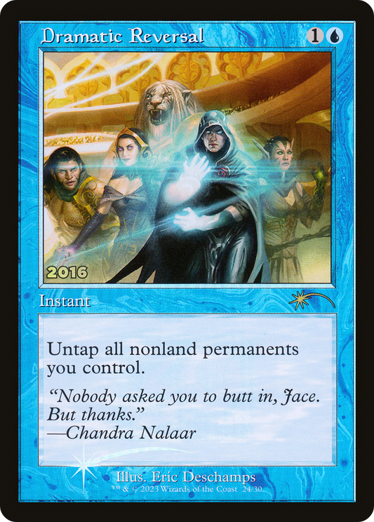 Dramatic Reversal (Retro) (024) Foil - 30th Anniversary Play Promos
