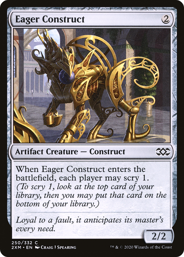 Eager Construct (250) - Double Masters