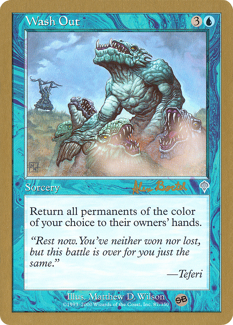 Wash Out - 2001 Alex Borteh (INV) (SB) (Retro) - World Championship Decks 2001