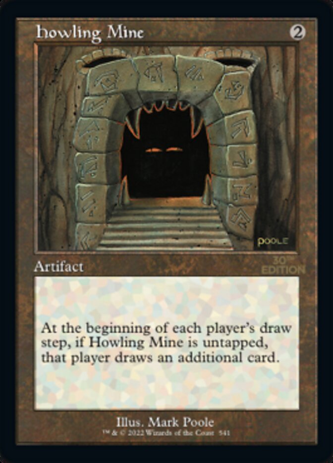 Howling Mine (Retro) (541) - 30th Anniversary Edition