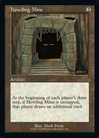 Howling Mine (Retro) (541) - 30th Anniversary Edition