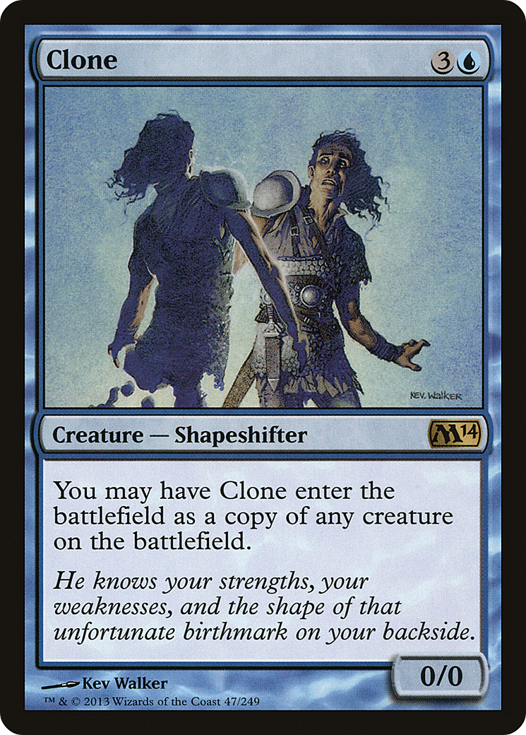 Clone (047) Foil - Magic 2014
