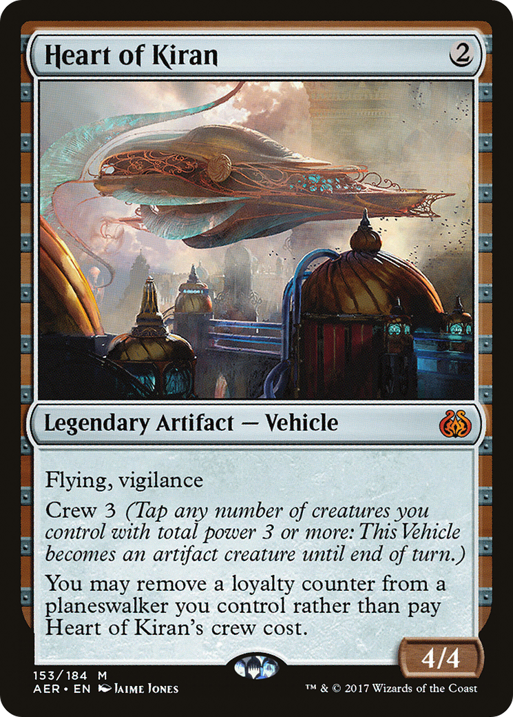 Heart of Kiran (153) - Aether Revolt