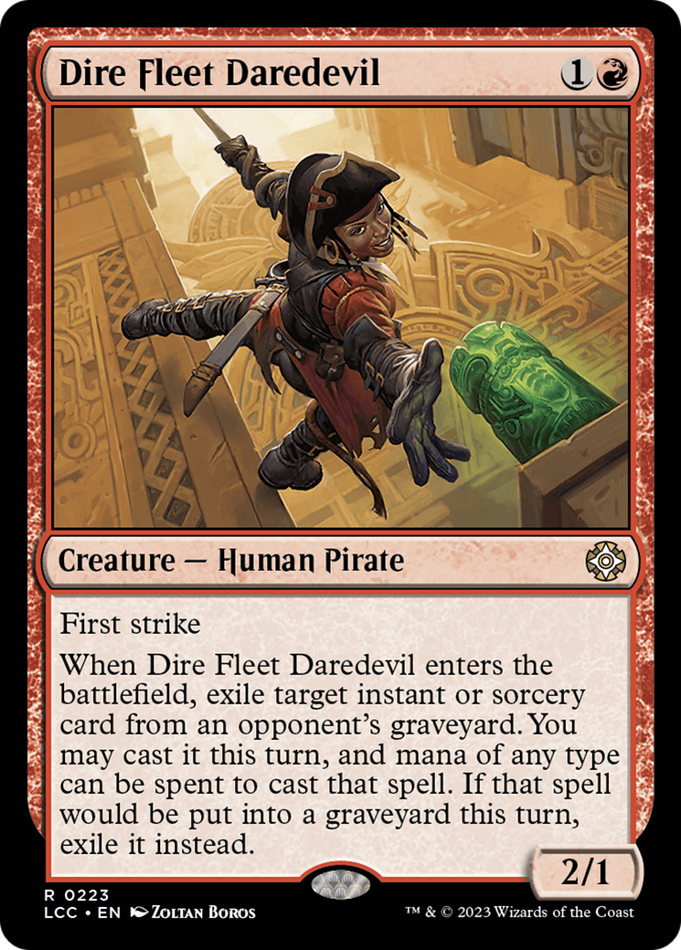 Dire Fleet Daredevil [The Lost Caverns of Ixalan Commander] | Silver Goblin