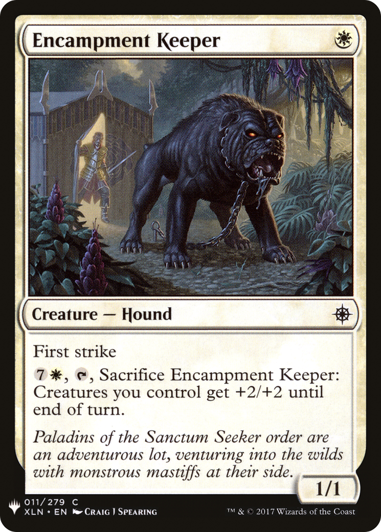 Encampment Keeper (XLN-11) - The List