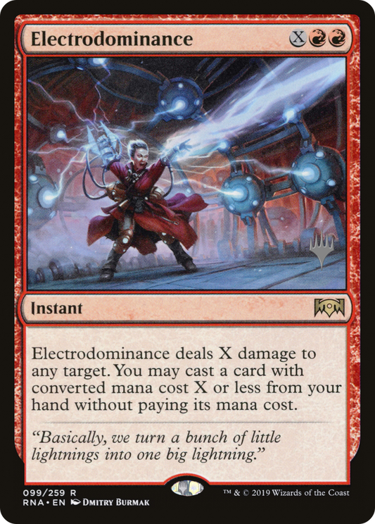 Electrodominance (099) - Ravnica Allegiance Promos