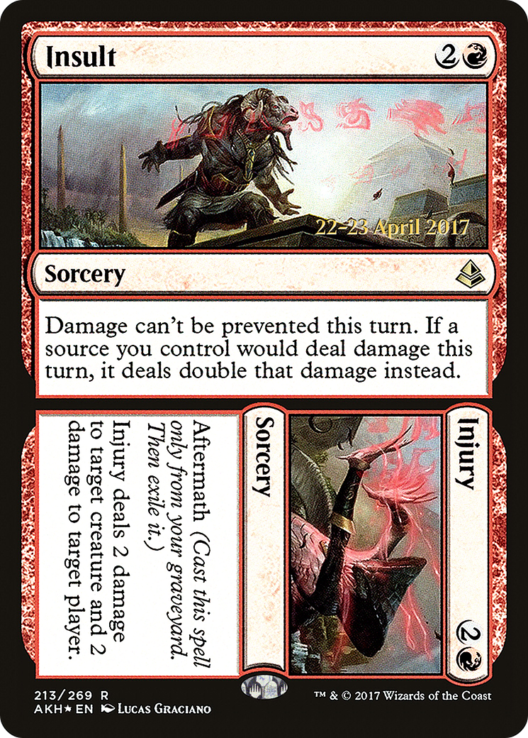 Insult // Injury (213) Foil - Amonkhet Promos