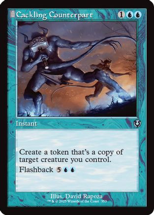 Cackling Counterpart (Retro Frame) Foil (353) - Innistrad Remastered | Silver Goblin