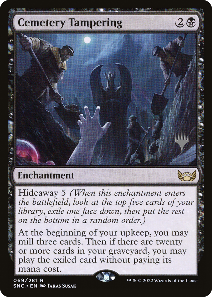 Cemetery Tampering (Promo Pack) [Streets of New Capenna Promos]