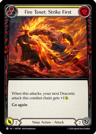 Fire Tenet: Strike First (Yellow) (HNT084) Rainbow Foil - The Hunted
