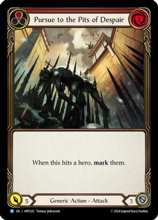 Pursue to the Pits of Despair (Red) (HNT225) Rainbow Foil - The Hunted