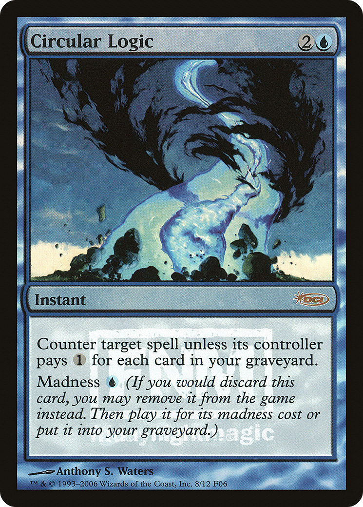 Circular Logic (008) Foil - Friday Night Magic 2006