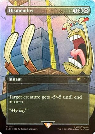 Dismember (7011) Foil - Secret Lair Drop
