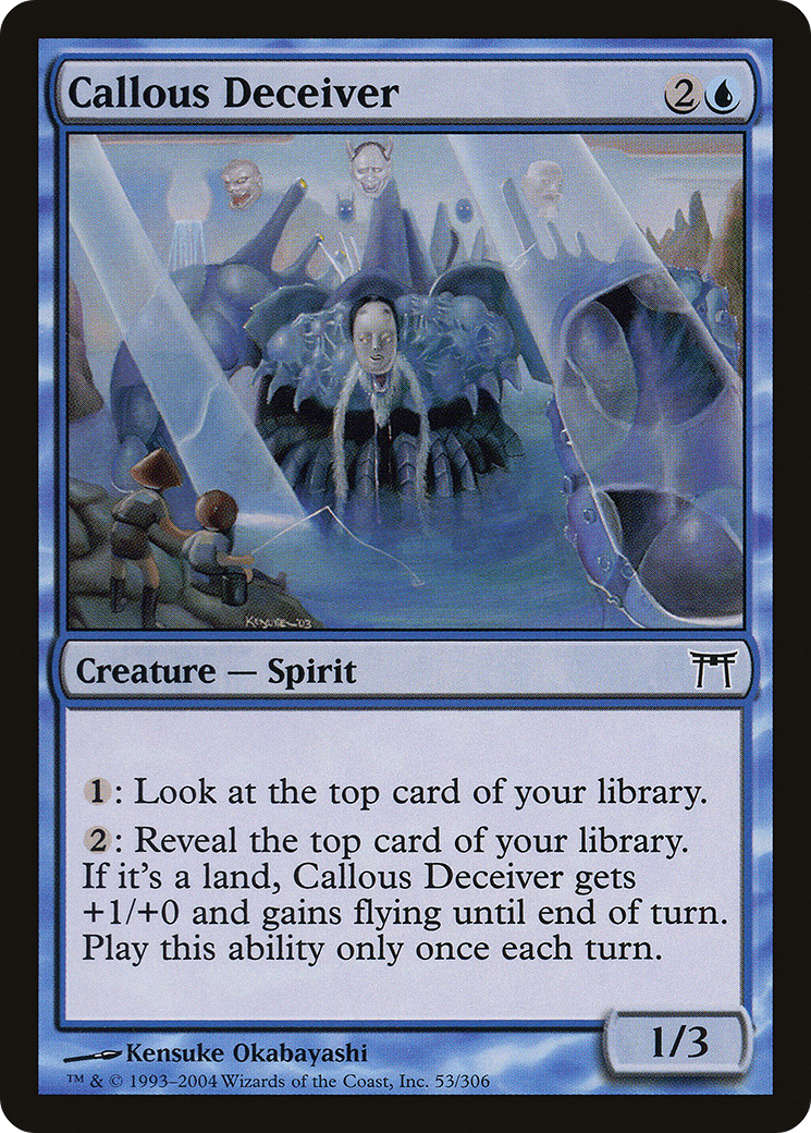 Callous Deceiver [Champions of Kamigawa] Foil