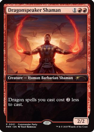 Dragonspeaker Shaman (001) - Wizards Play Network 2025