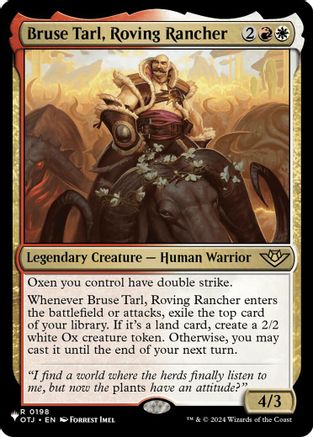 Bruse Tarl, Roving Rancher (OTJ-198) - The List