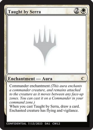 Taught by Serra - Un-Known Event Playtest Cards