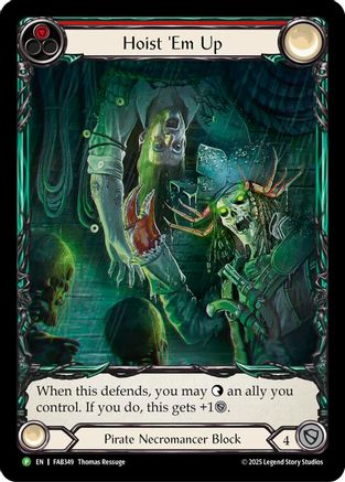 Hoist 'Em Up (FAB349) Rainbow Foil - FaB Promos
