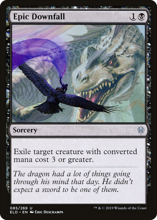 Epic Downfall (085) - Throne of Eldraine