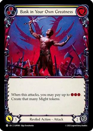 Bask in Your Own Greatness (Yellow) (SUP099) Rainbow Foil - Super Slam