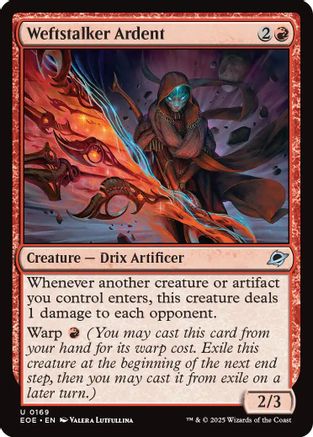 Weftstalker Ardent (169) - Edge of Eternities