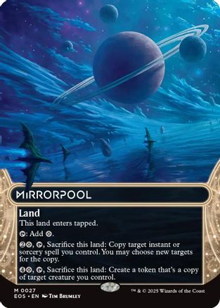 Mirrorpool (Borderless) (027) - Edge of Eternities: Stellar Sights
