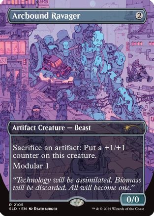 Arcbound Ravager (2105) - Secret Lair Drop Series