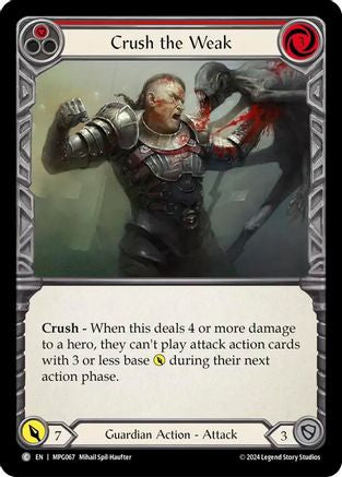 Crush the Weak (Red) (MPG067)  - Mastery Pack Guardian