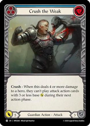 Crush the Weak (Blue) (MPG069)  - Mastery Pack Guardian