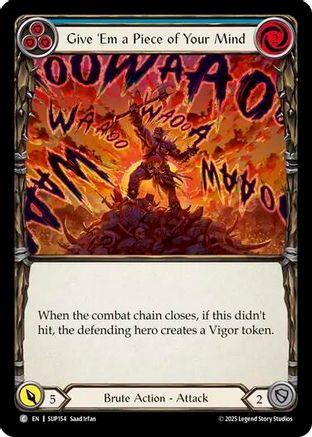 Give 'Em a Piece of Your Mind (Blue) (SUP154) Rainbow Foil - Super Slam